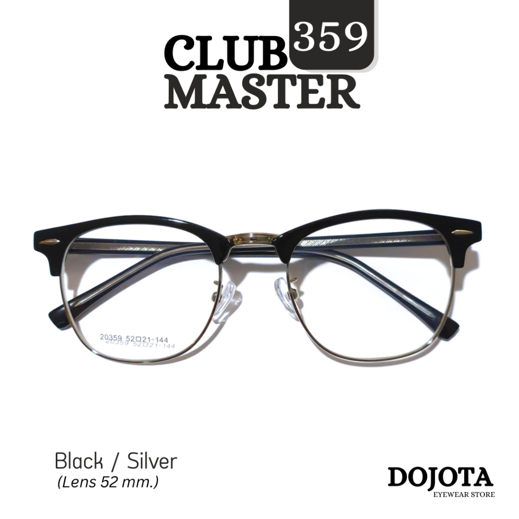 กรอบแว่นตาวินเทจ ทรง Club Master 359 สีดำ/เงิน Black SIlver ขนาดเลนส์ 52มม. วัสดุ TR90 น้ำหนักเบา ใส