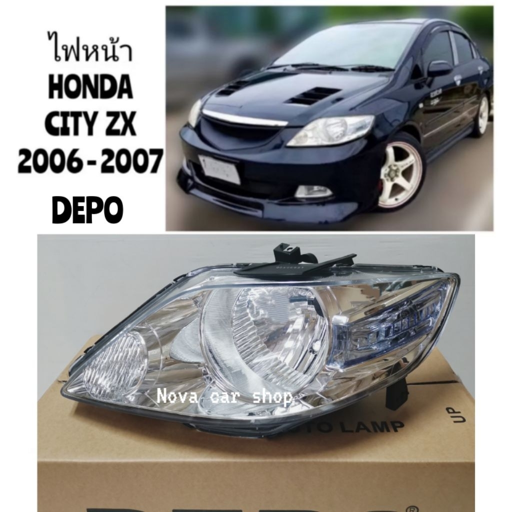 DEPO​ ไฟหน้า​ HONDA​ CITY​ ZX​ 2006​ 2007​ DEPO​