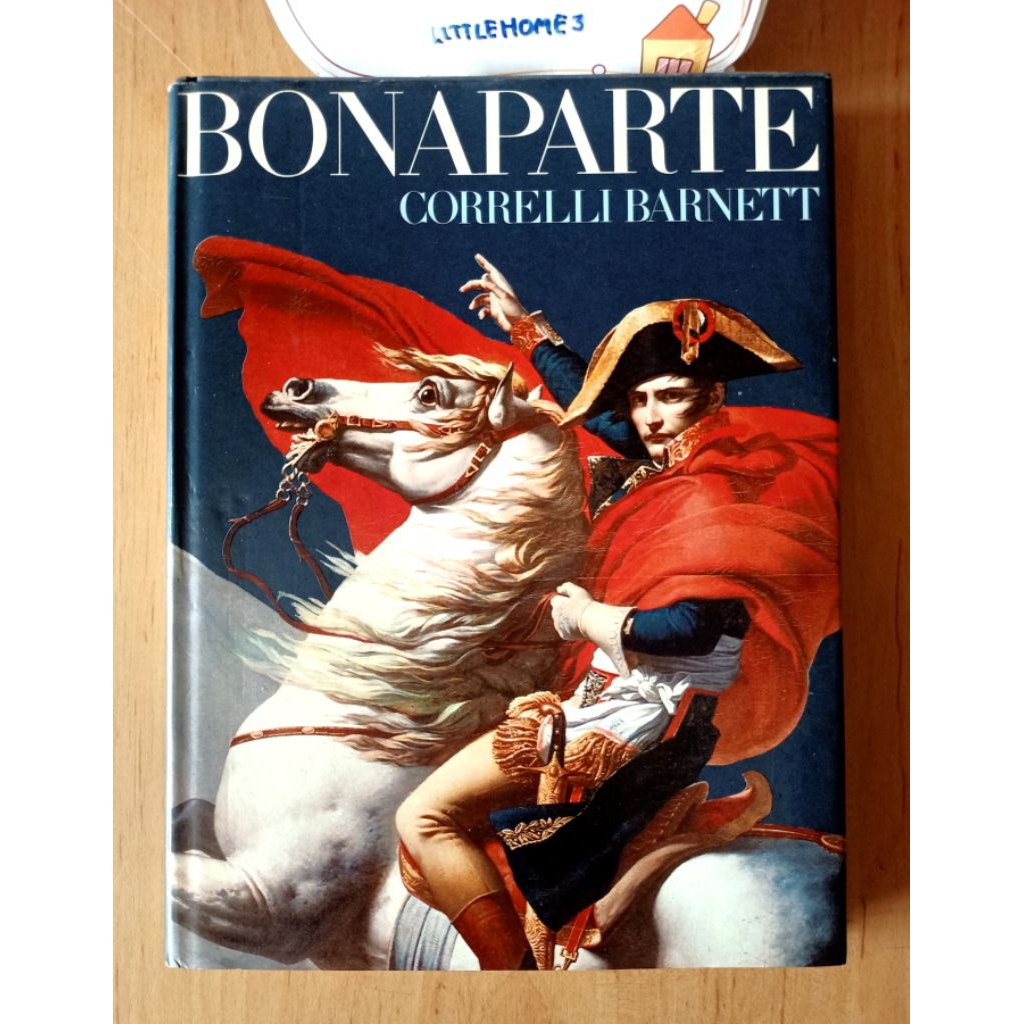 BONAPARTE, By CORRELLI BARNETT
