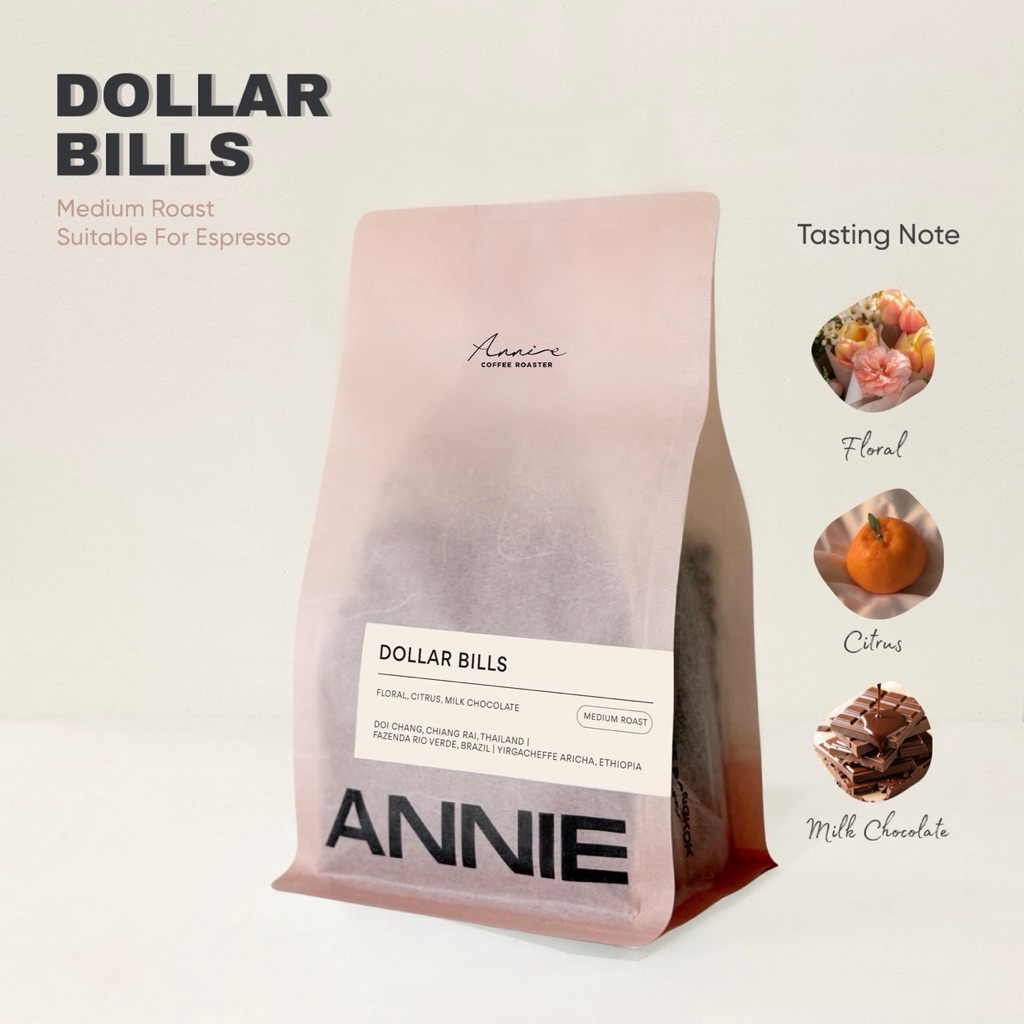 ANNIE - Dollar Bills Mudium Roast คั่วกลาง (เติมความสดชื่นได้ทุกวัน)