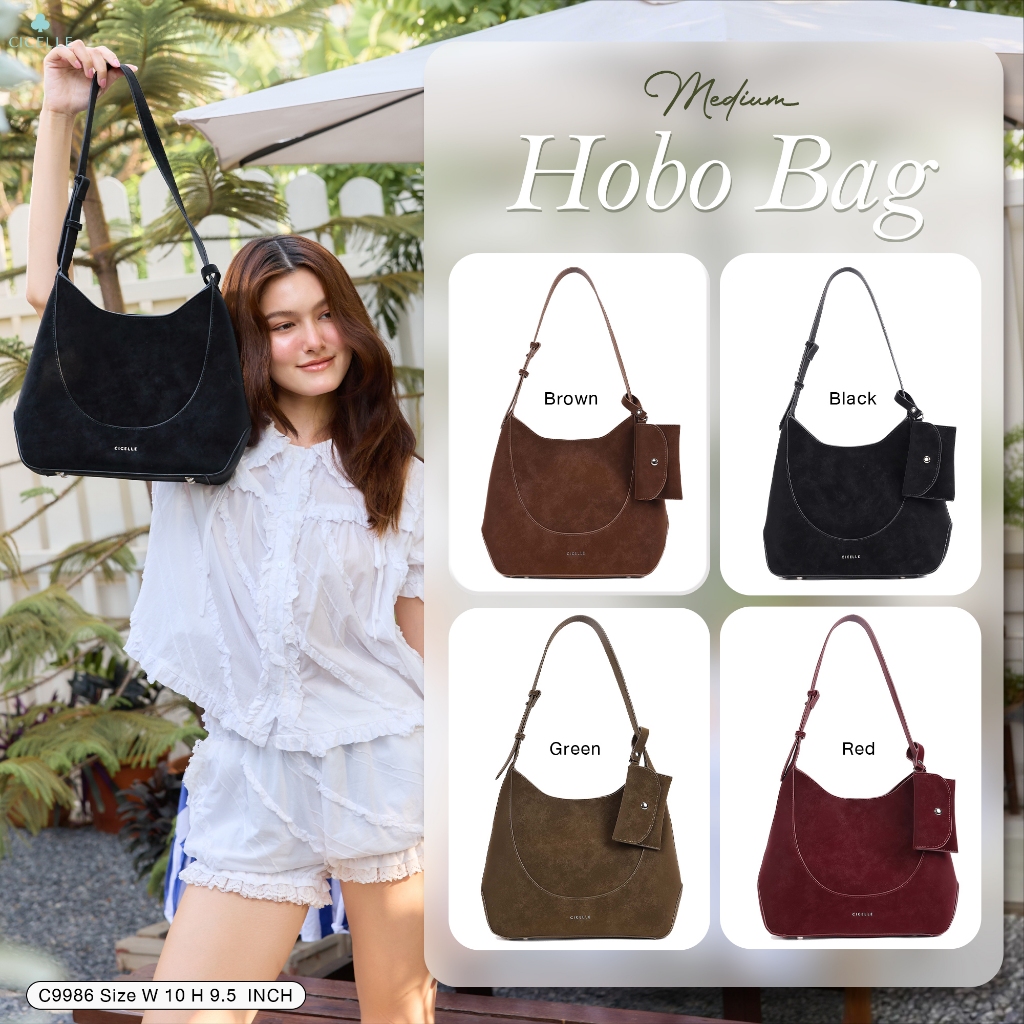 CICELLE (ซี-เซล)รุ่น C9986 Medium Hobo Bag CICELLE 👜✨❣️