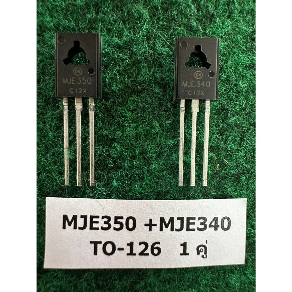 Transistor  MJE340 + MJE350 MJE350G + MJE340G TO-126  จำนวน 1 คู่