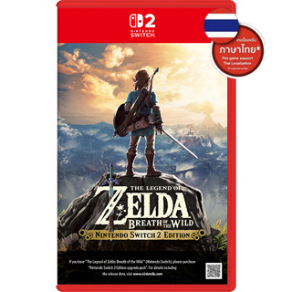 [พร้อมส่ง][ปกไทย] Nintendo Switch 2 : NSW2 แผ่นเกม The Legend of Zelda Breath of The Wild (Asia)