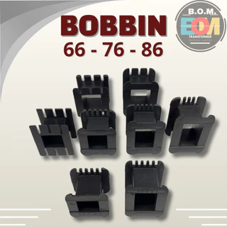 บ็อบบิ้น Size 66-76-86 mm. หม้อแปลง bobbin สำหรับพันหม้อแปลง (66x22,66x35,76x20,76x25,76x32,76x40,86x28,86x35)