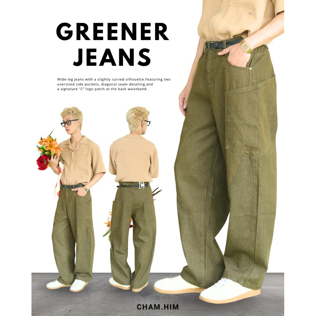 Cham.him Greener Jeans (กรีนเนอร์)