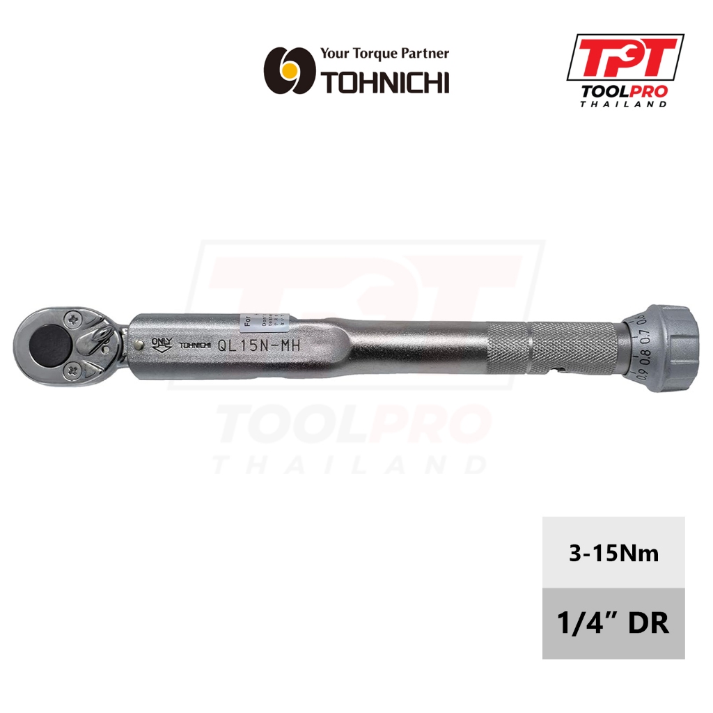 Tohnichi ประแจปอนด์ 1/4", 3-15Nm, Grad. 0.1Nm. Torque Wrench (QL15N-MH)