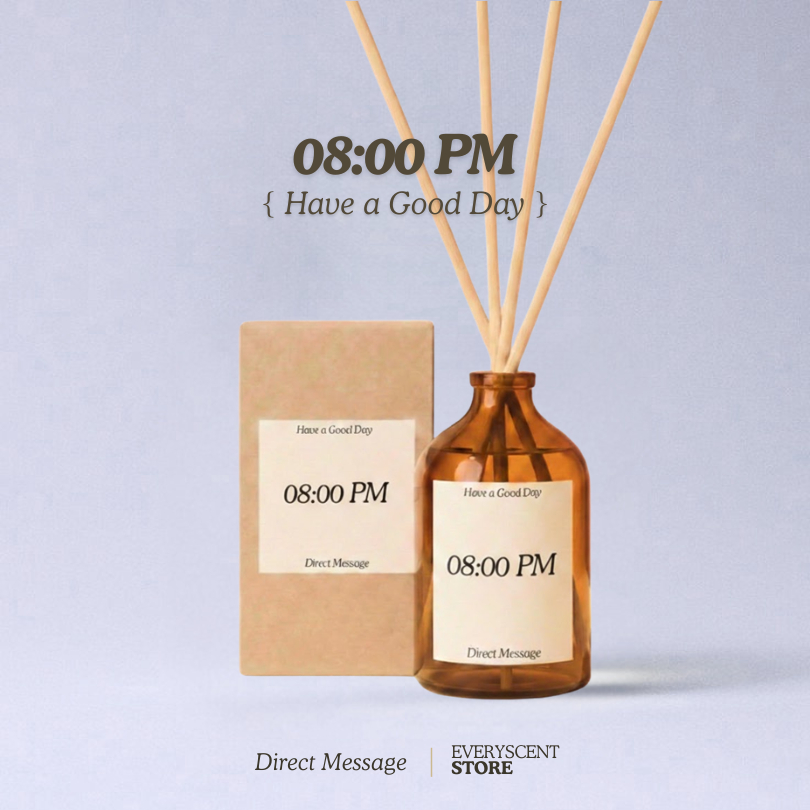Direct Message 08.00 PM คอลเลคชั่น Have a Good Day Room Diffuser & Room Spray น้ำหอม ก้านหอมกระจายกล