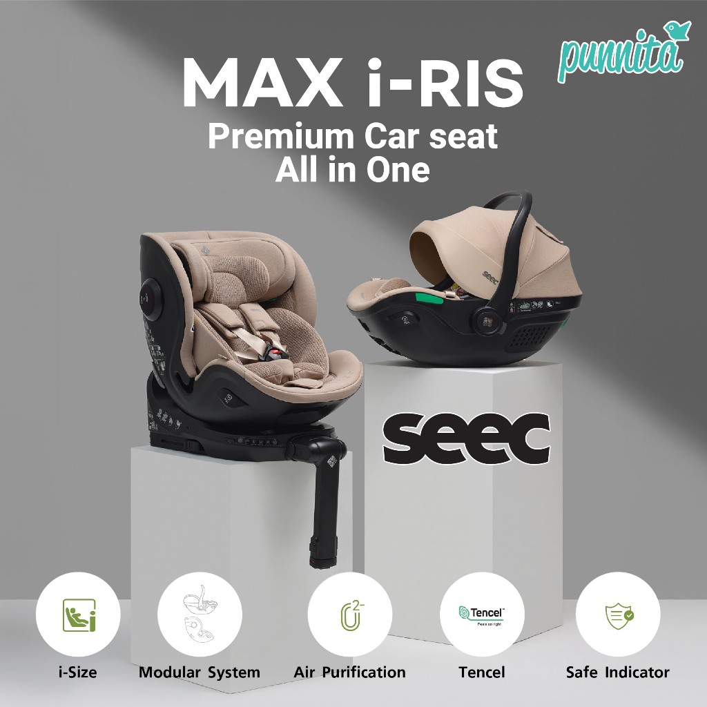 New !! คาร์ซีท SEEC Max I-RIS  [ R129 ] (กระเช้า+คาร์ซีท360องศา+ฐาน) สำหรับแรกเกิดถึง 7 ปี แบรนด์พรี