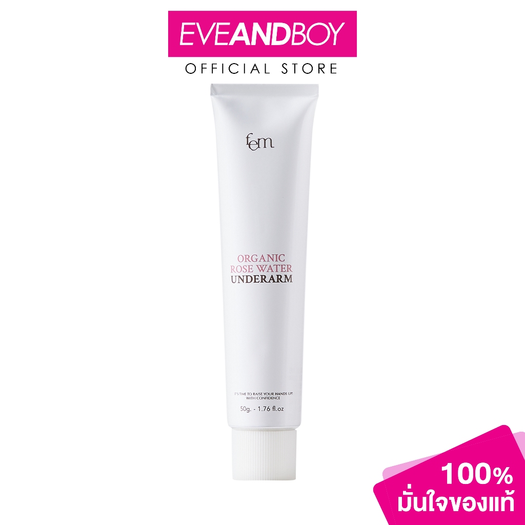 FEM Organic Rose Water Underarm 50g เฟ็ม ออร์แกนิก โรส วอเทอร์ อันเดอร์อาร์ม.