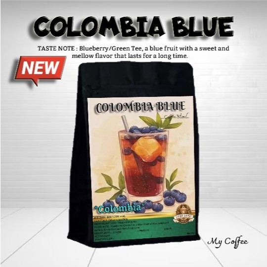 กาแฟโคลัมเบีย เมล็ดกาแฟคั่ว อาราบีก้า 202 COLOMBIA BLUE เมล็ดกาแฟเกรดA กาแฟสูตรพิเศษ กาแฟบลูเบอร์รี่