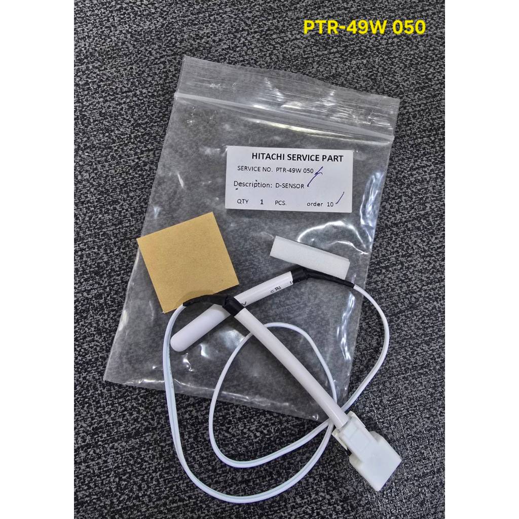 PTR-49W 050 เช็นเซอร์วัดอุณภูมิ/D-SENSOR ตู้เย็นฮิตาชิ/HITACHI ใช้กับรุ่น HR1S5142MNPSVTH
