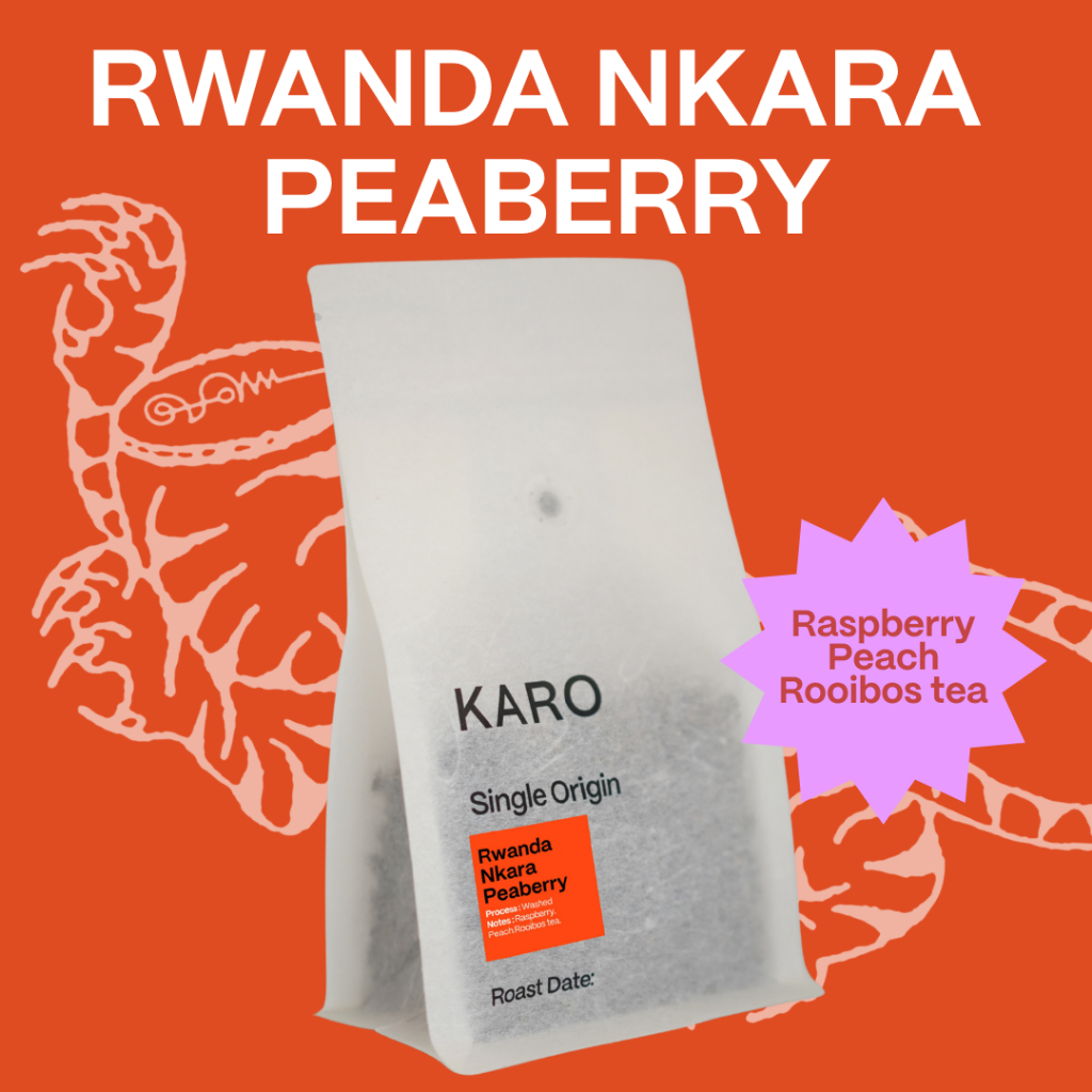 Karo Single Origin Coffee beans -  Rwanda Nkara Peaberry