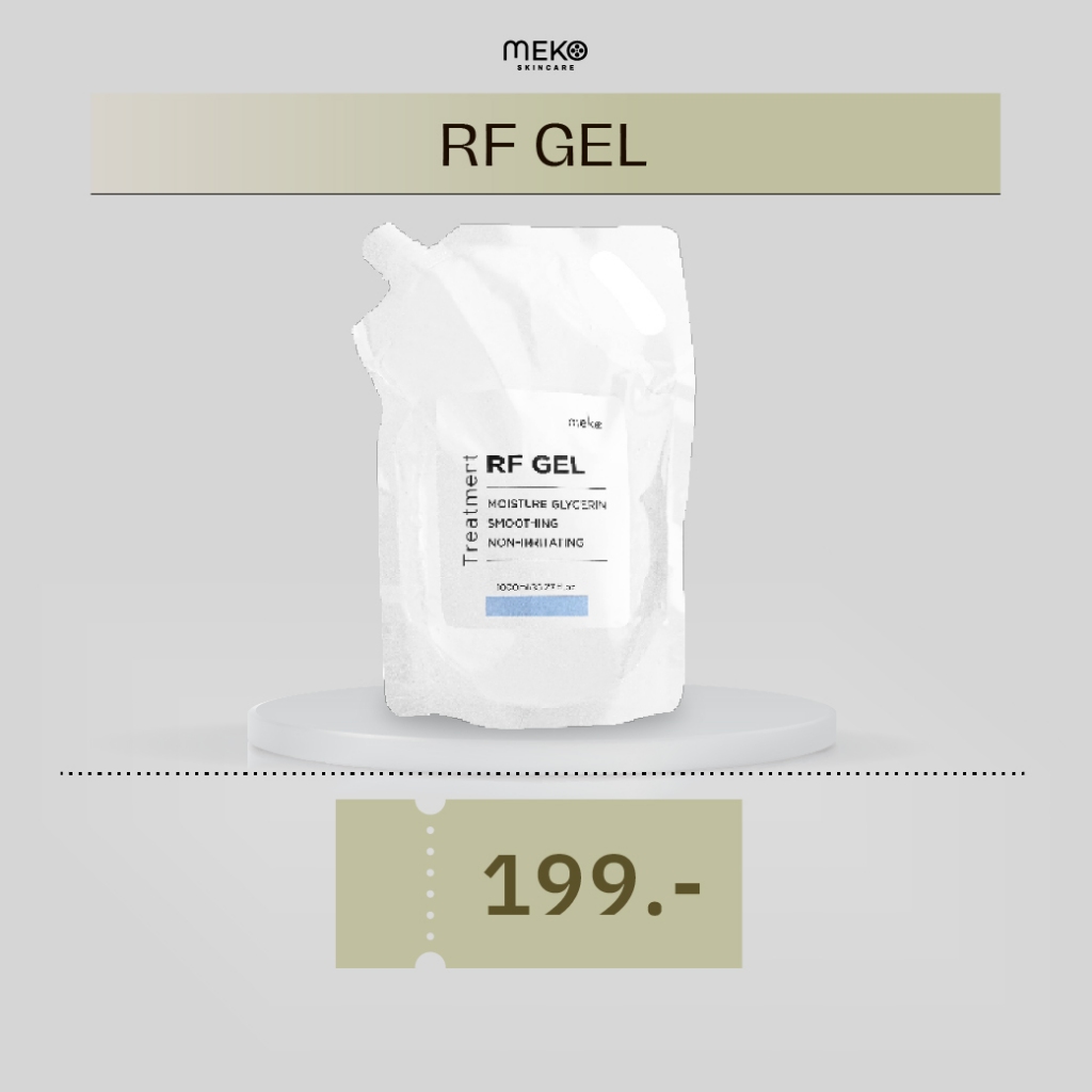 เจลอาร์เอฟ RF Gel - กลีเซอรีนเจล เมโกะ คลินิกMeko Clinic ถุงเติม Refill 1,000 ml.สำหรับเครื่อง RF,G5