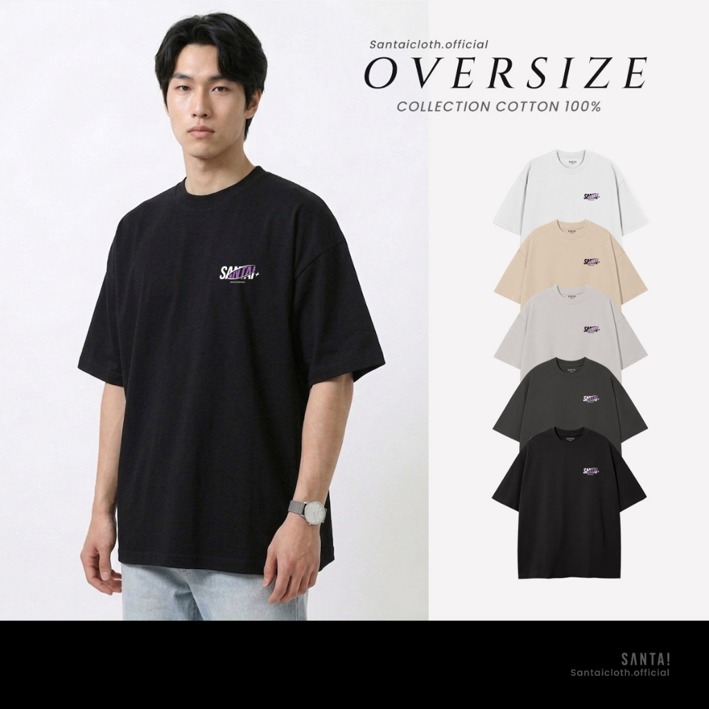 SANTAi | เสื้อยืดทรง Oversize "Logo" Collection 5 ทรงสวย ผ้าหนา คอไม่กว้าง