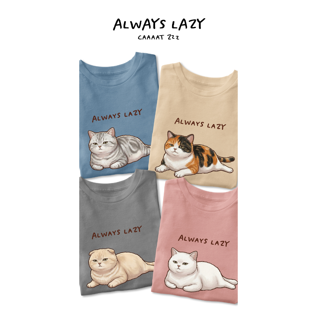 Always Lazy (แจ้งลายทางแชท)
