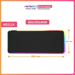 Metavice แผ่นรองเมาส์ LED RGB ขนาดใหญ่ 90cm | สำหรับเล่นเกม | ผิวหน้าไม่ลื่น ทนการขีดข่วน | เปลี่ยนสีสวยงาม ME011