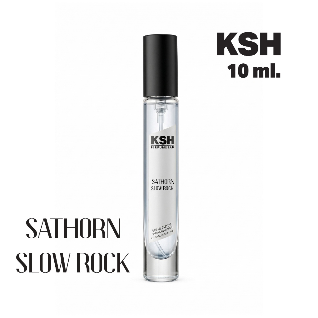 10ml SATHORN SLOW ROCK KSH PERFUME