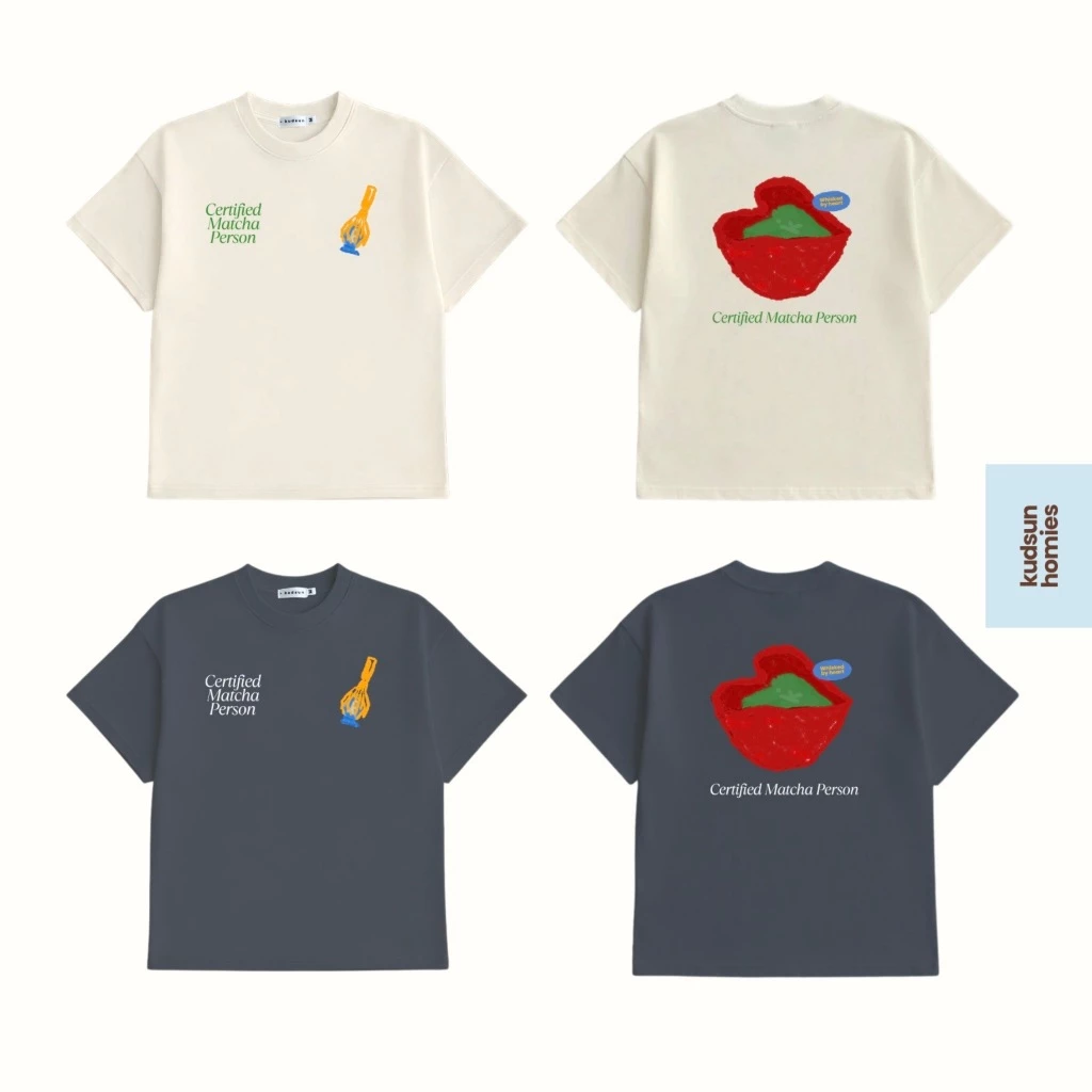 Kudsun's Oversized Tee - Certified Matcha Person เสื้อยืดโอเวอร์ไซส์