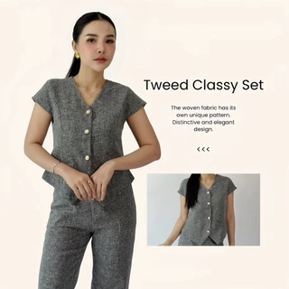 S004 | Tweed classy set ( เสื้อ + กางเกงขายาว )