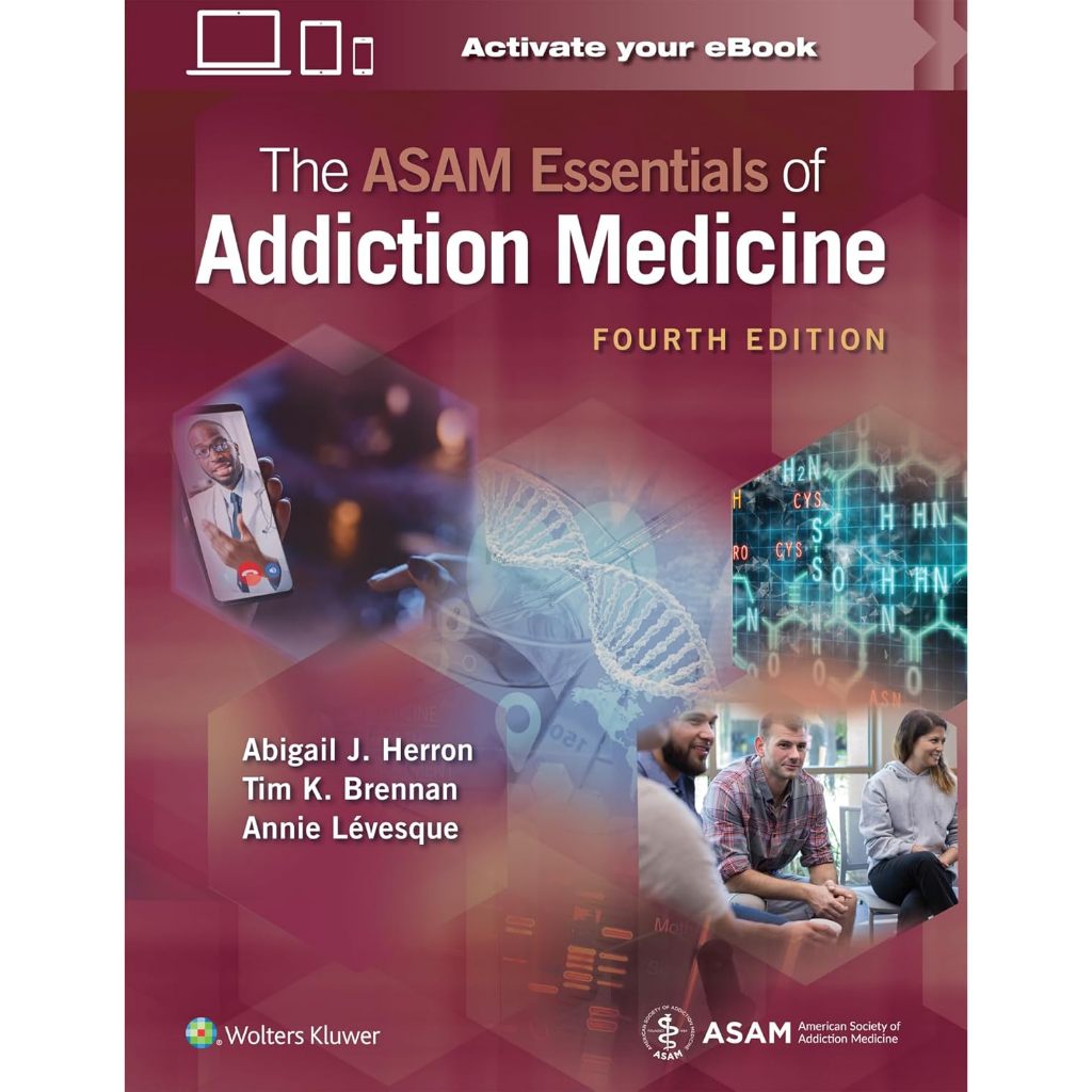 หนังสือ The ASAM Essentials of Addiction Medicine Ed.4/2027