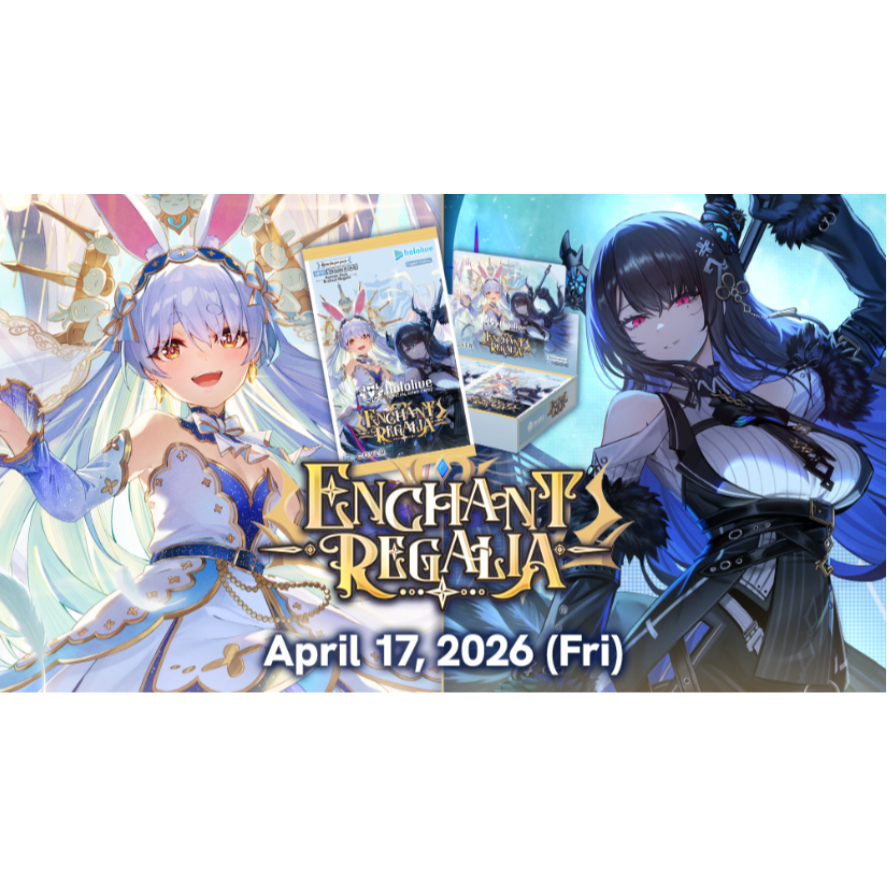 [EN] hololive OFFICIAL CARD GAME Booster Pack – Enchant Regalia - กล่องสุ่มการ์ด 12 ซอง(ภาษาอังกฤษ)