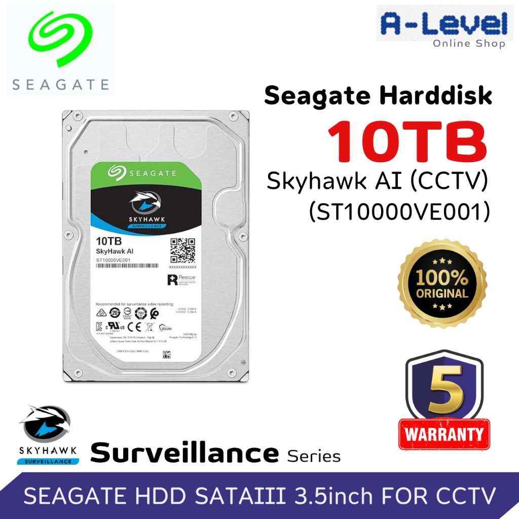 SEAGATE Harddisk ฮาร์ดดิสก์ SKYHAWK AI 10TB (ST10000VE001) CCTV, กล้องวงจรปิด, ประกันศูนย์ 5 ปี