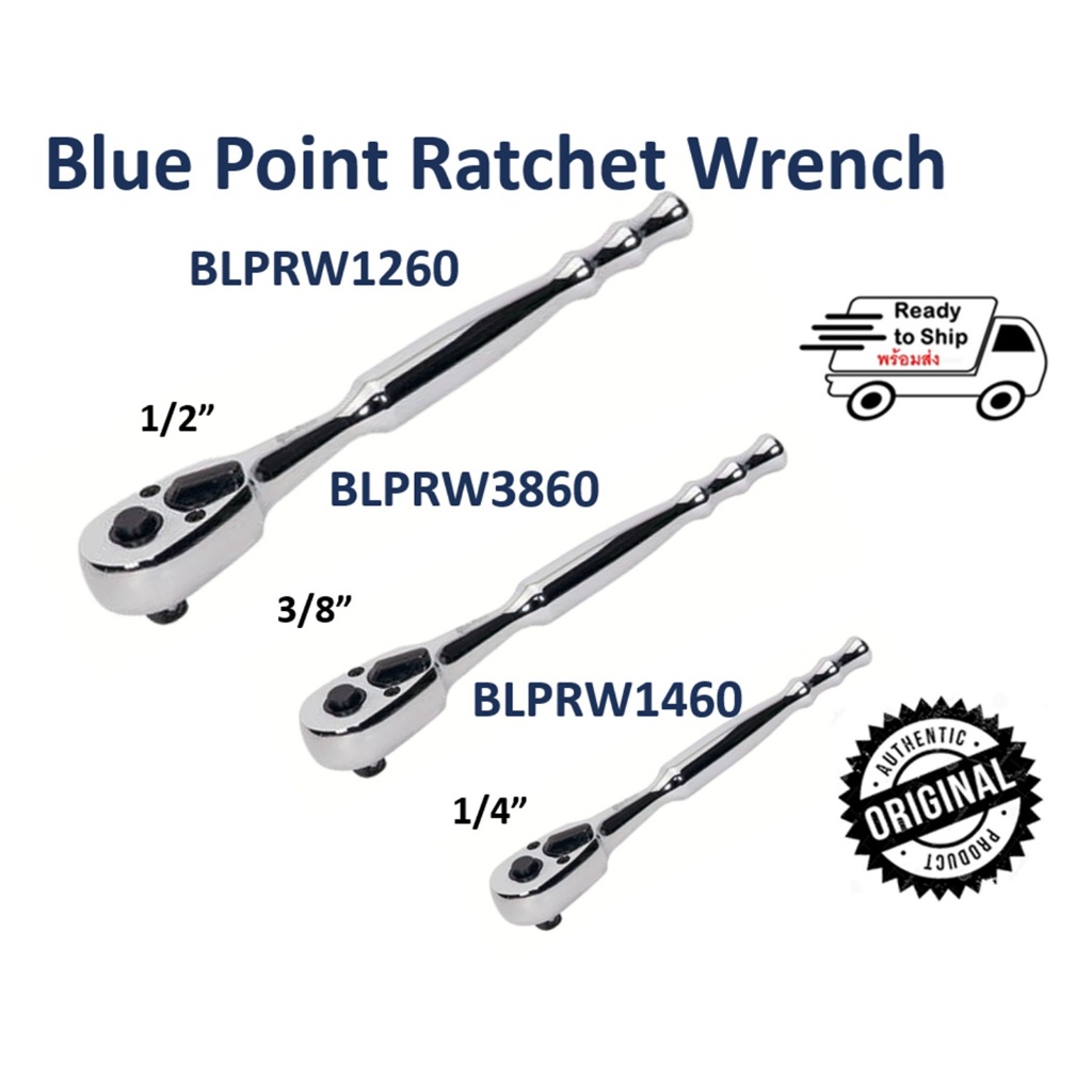 Blue Point ด้ามประแจกรอกแกรก ฺBlue Point Ratchet Wrench 1/2" 3/8" 2/4"