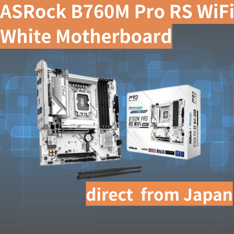 ASRock B760M Pro RS WiFi White Intel LGA 1700 Micro-ATX Motherboard Japan Import Original Authentic 