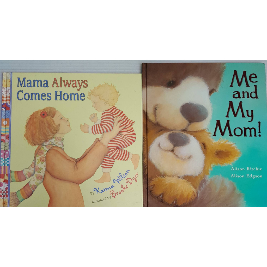 ph310 Mama always comes home, Me and my mom!  Picture Book หนังสือมือสอง ปกแข็ง