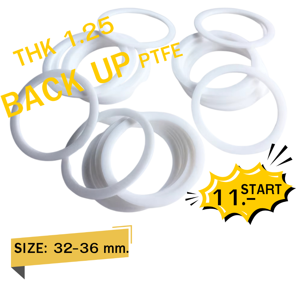 BACK UP PTFE SEAL แหวนรับแรงดัน Size 26X32X1.25/28X34X1.25/28X32X1.25/29X35X1.25/29.5X35.5X1.25/30X3