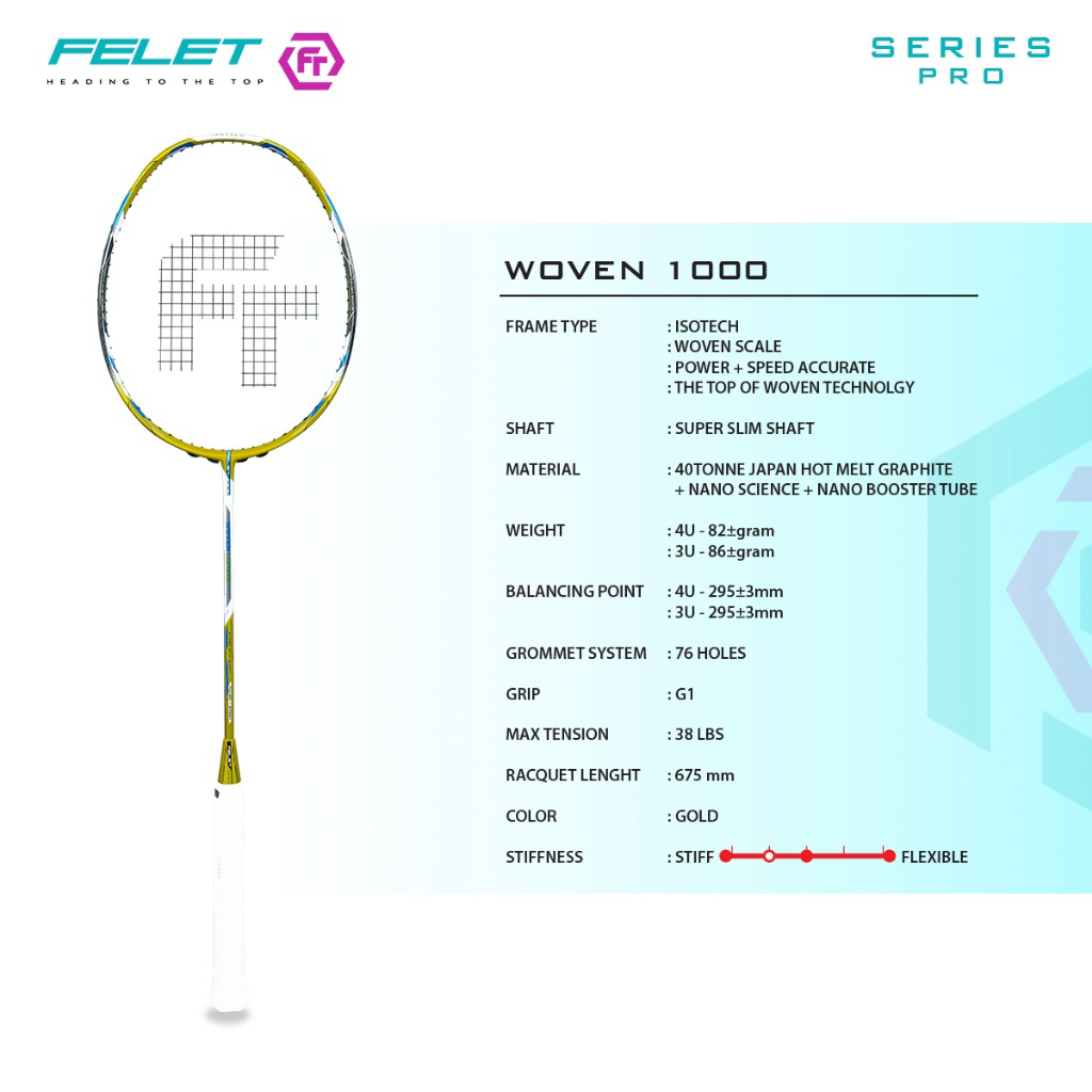 ไม้แบดมินตันFELET WOVEN 1000 4UG1 แถมฟรีเอ็น + กริป + ใบรับประกันสินค้าศูนย์ไทย  สินค้าพร้อมส่ง