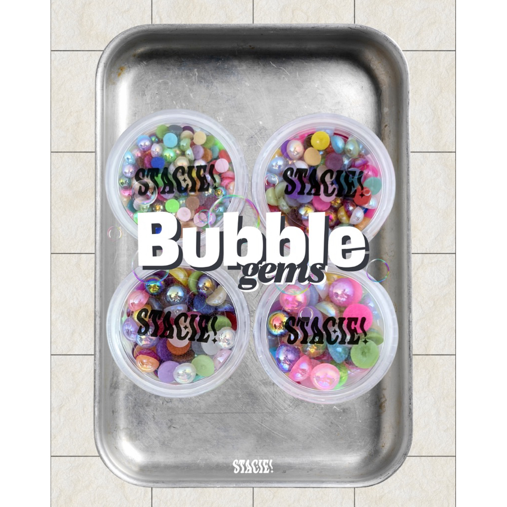 (NEW) STACIE! BUBBLE GEMS (SET4) อะไหล่เล็บ สเตซี่!