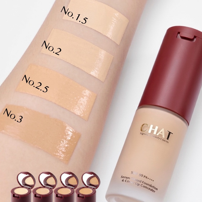 แบ่งขายทิ้นต์รองพื้น/คอนซีลเลอร์น้องฉัตร CHAT Serum Tinted Foundation & Cover Up Concealer