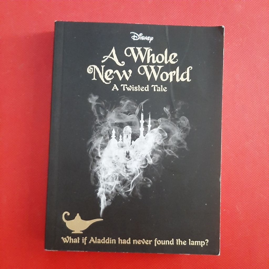 หนังสือ: A Whole New World: A Twisted Tale ​ผู้เขียน: ลิซ แบรズเวลล์ (Liz Braswell) หนังสือมือสอง ภาษ