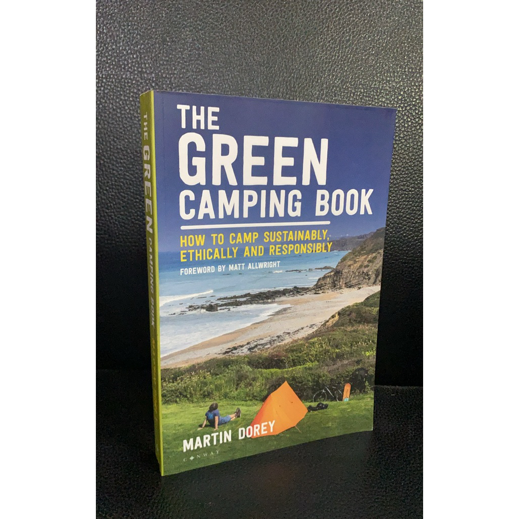 ((หนังสือภาษาอังกฤษพร้อมส่ง) THE GREEN CAMPING BOOK MARTIN DOREY(R5)