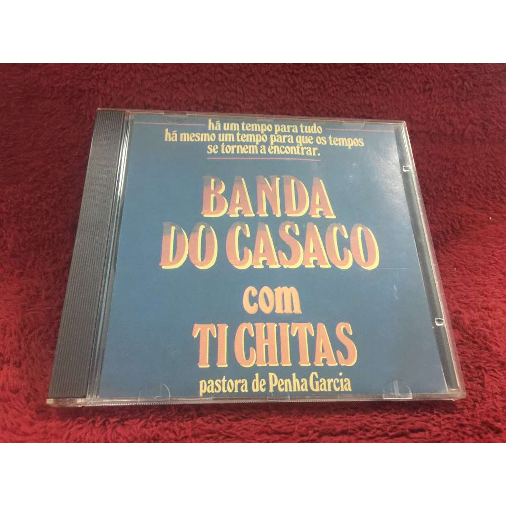 CD Banda Do Casaco Com Ti Chitas* – Banda Do Casaco Com Ti Chitas สภาพตามรูปปก ZA303-115
