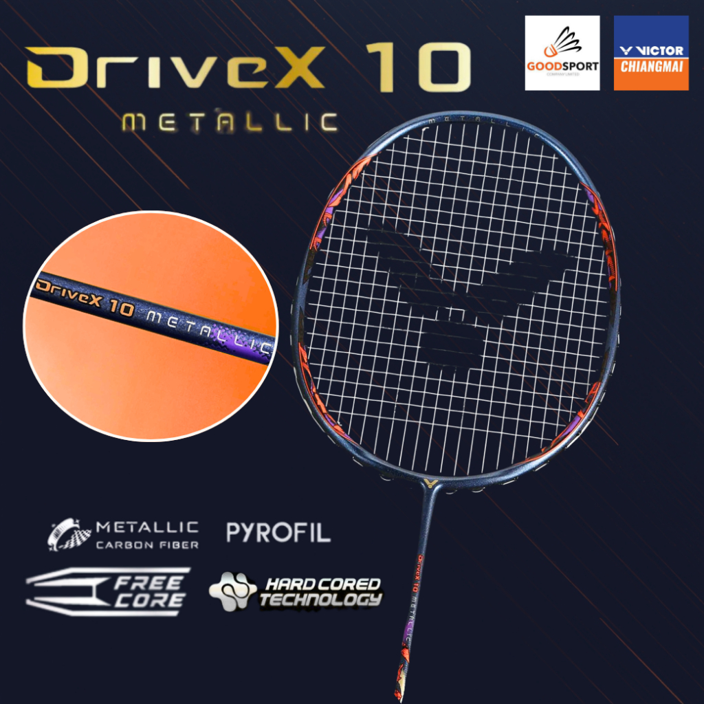 Victor ไม้แบด DX-10 METALLIC 4U ฟรีซองพรีเมี่ยม + ประกัน 6 เดือน