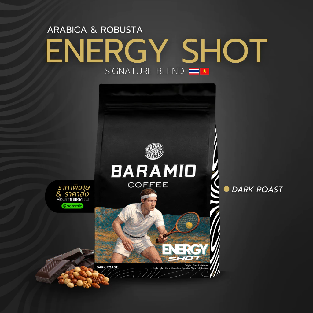 Baramio เมล็ดกาแฟคั่ว EnergyShot 250g.-1kg.(Arabica&Robusta)Tasting Notes:Dark Chocolate,Roasted Nut,Full Body มีราคาส่ง