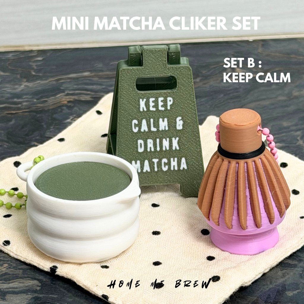 Mini Matcha Clicker Set ของตกแต่งบาร์มัจฉะ Set B : Keep Calm