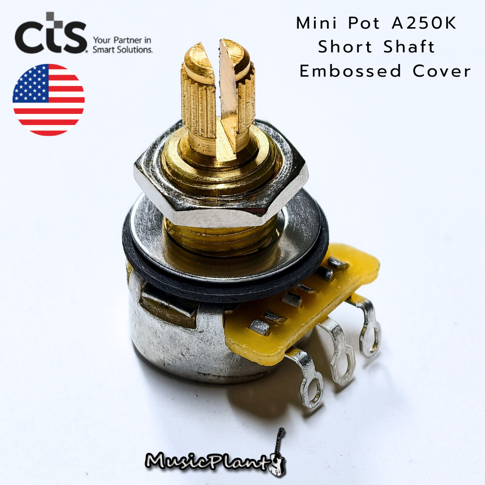 CTS - พอทวอลลุ่ม Mini Pot A250K Short Shaft and Embossed Cover