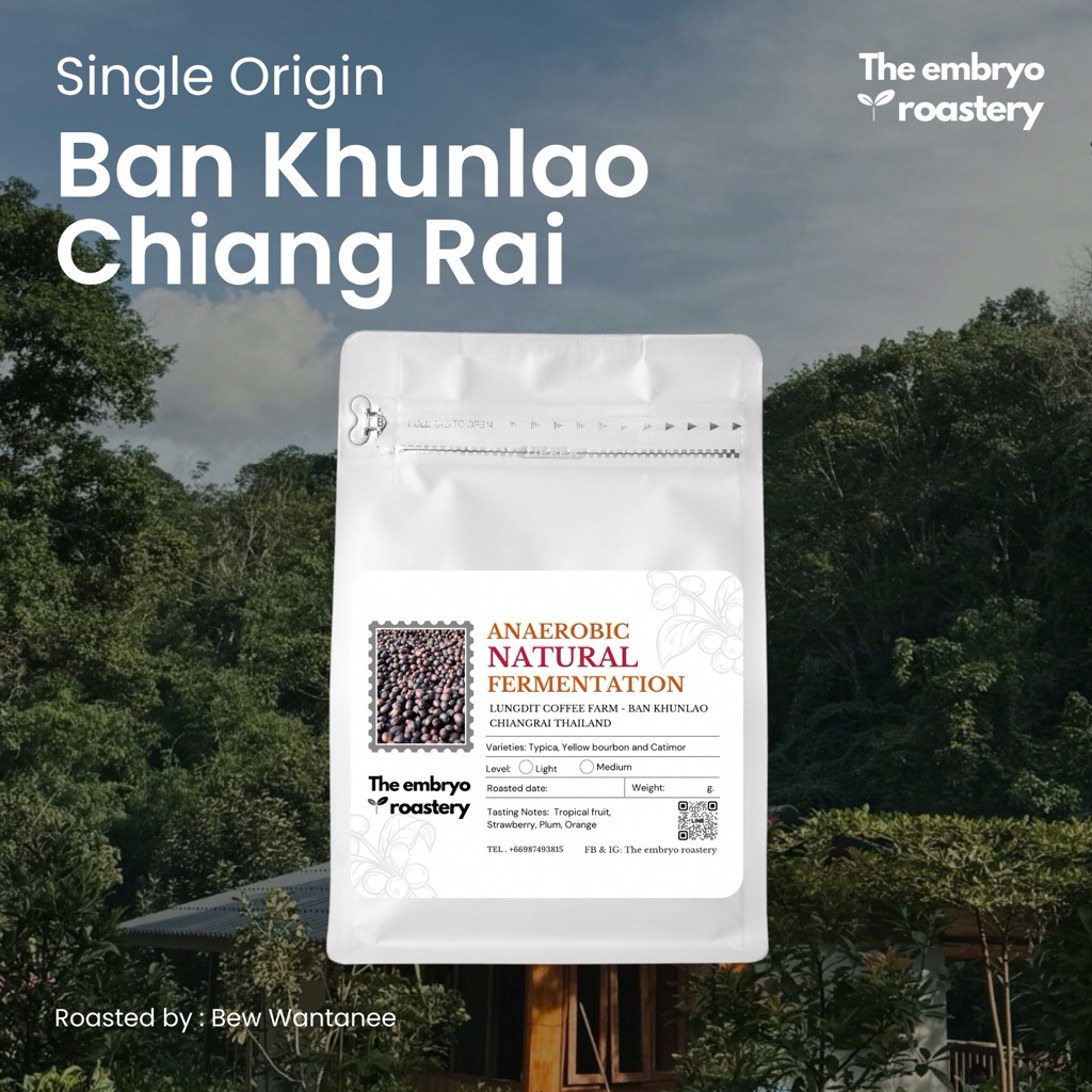 เมล็ดกาแฟคั่ว Ban Khunlao Anaerobic natural process