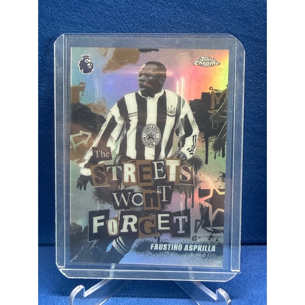 Topps Chrome Premier League 2026 - Streets Wont Forget Faustino Asprilla