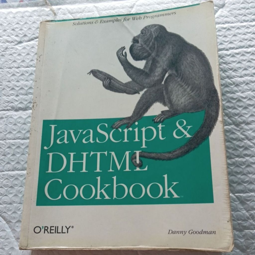 JavaScript & DHTML Cookbook : Danny Goodman (English Language - หนังสือภาษาอังกฤษ)