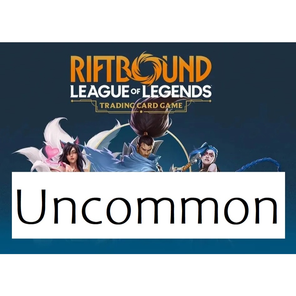 Rift Bound Card Game ชุด Origins (OGN) ระดับ Uncommon