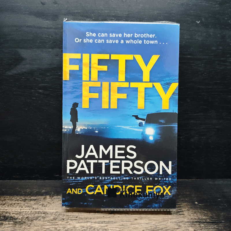 Fifty Fifty - James Patterson, Candice Fox 🏷️1162067