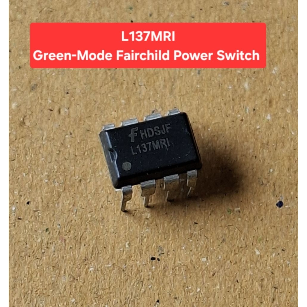 L137MRI Green-Mode Fairchild Power Switch