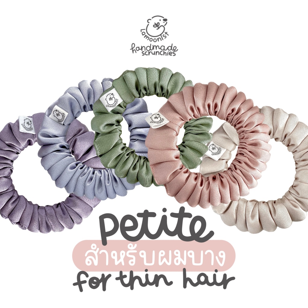 Lamoonist • PETITE • (ผมบาง) for thin hair • satin scrunchie