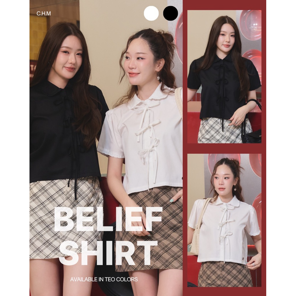 C.H.M Belief Shirt (บิลีฟ)