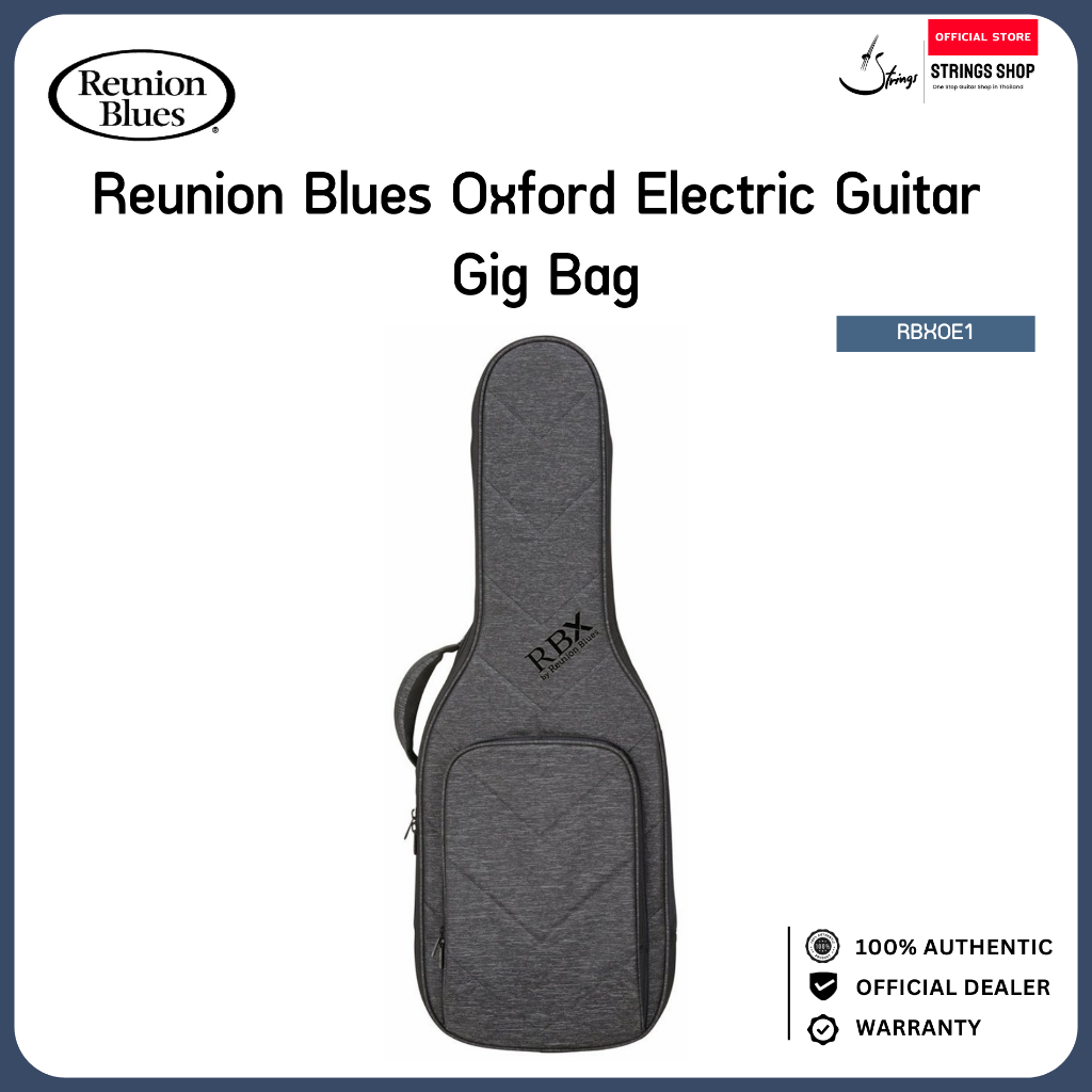 กระเป๋ากีตาร์ไฟฟ้า Reunion Blues Oxford Electric Guitar Gig Bag (RBXOE1)
