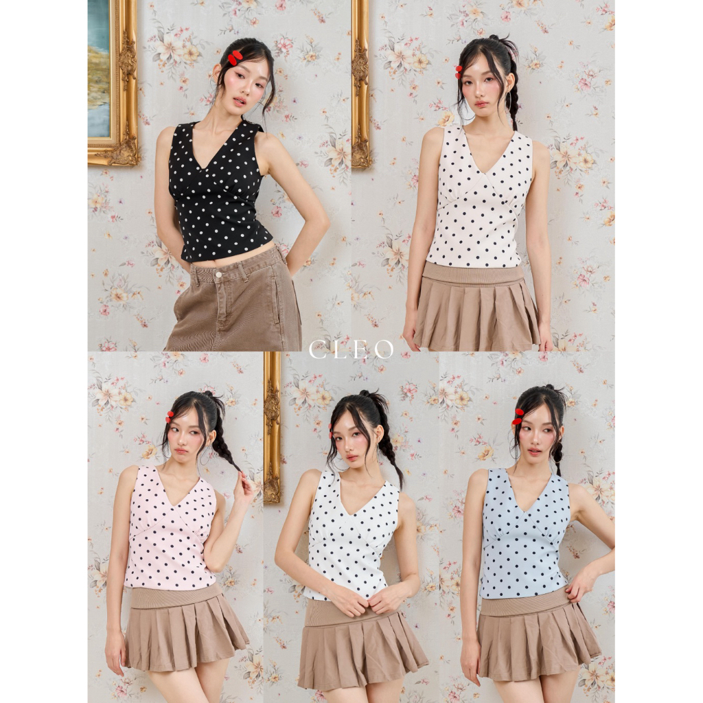 CLEO TOP (เฉพาะเสื้อ) เสื้อแขนกุดคอวีลาย Polka Dot